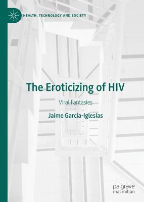 Eroticizing of HIV