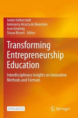 Transforming Entrepreneurship Education