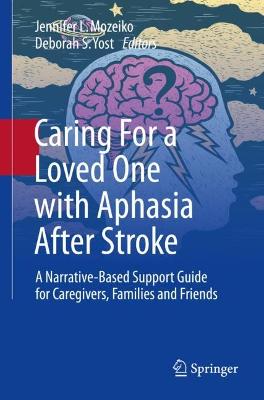 Caring For a Loved One with Aphasia After Stroke