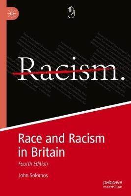 Race and Racism in Britain