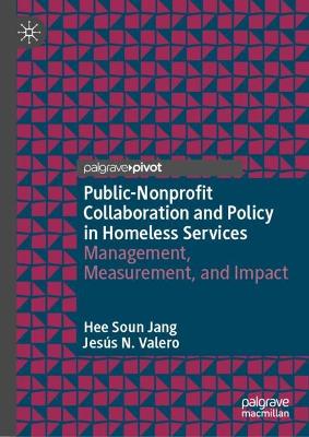 Public-Nonprofit Collaboration and Policy in Homeless Services