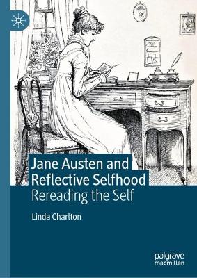 Jane Austen and Reflective Selfhood