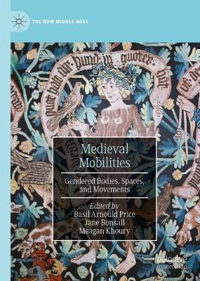 Medieval Mobilities