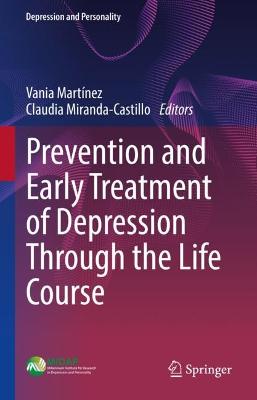 Prevention and Early Treatment of Depression Through the Life Course