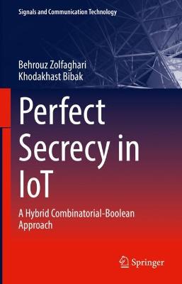 Perfect Secrecy in IoT