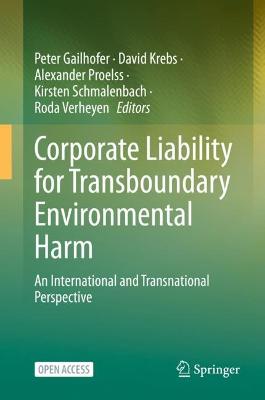 Corporate Liability for Transboundary Environmental Harm