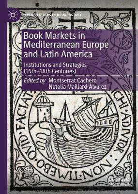 Book Markets in Mediterranean Europe and Latin America