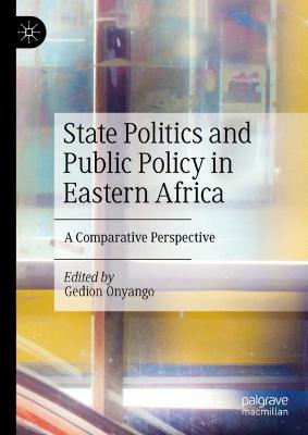 State Politics and Public Policy in Eastern Africa