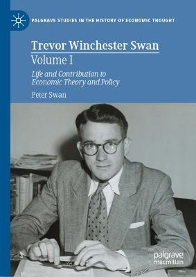 Trevor Winchester Swan, Volume I
