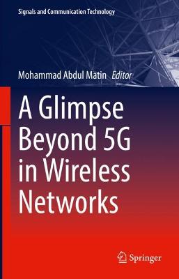 Glimpse Beyond 5G in Wireless Networks