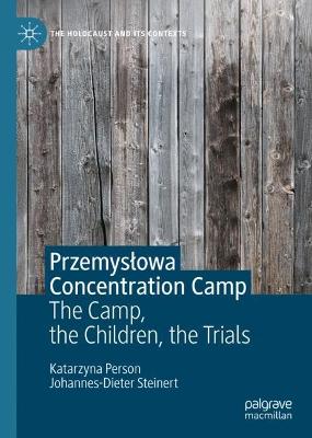 Przemyslowa Concentration Camp