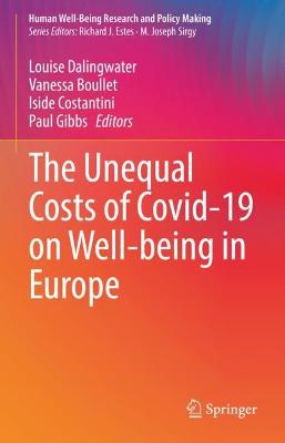 Unequal Costs of Covid-19 on Well-being in Europe