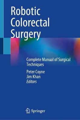 Robotic Colorectal Surgery