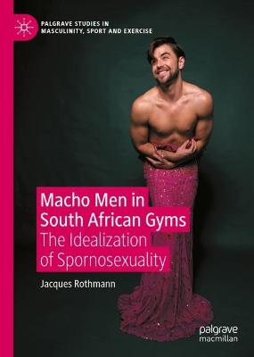 Macho Men in South African Gyms