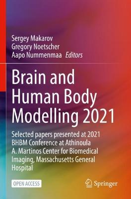 Brain and Human Body Modelling 2021