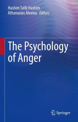 The Psychology of Anger