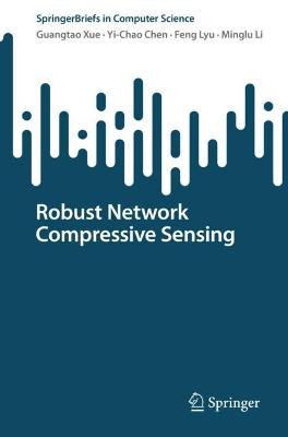 Robust Network Compressive Sensing