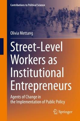 Street-Level Workers as Institutional Entrepreneurs