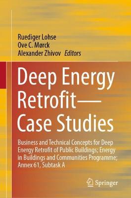 Deep Energy Retrofit-Case Studies