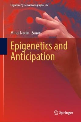 Epigenetics and Anticipation