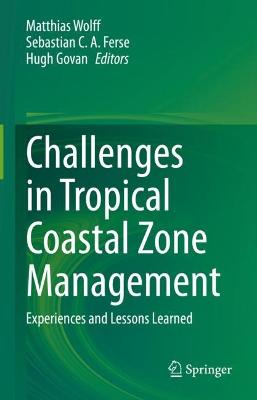 Challenges in Tropical Coastal Zone Management