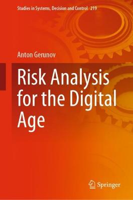 Risk Analysis for the Digital Age