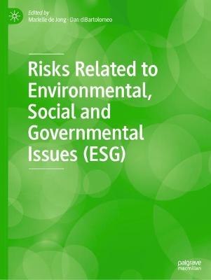 Risks Related to Environmental, Social and Governmental Issues (ESG)