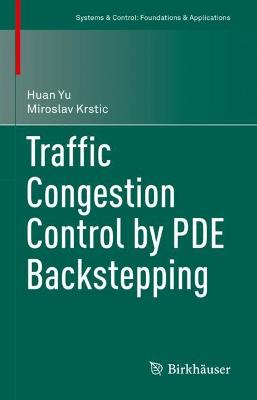 Traffic Congestion Control by PDE Backstepping