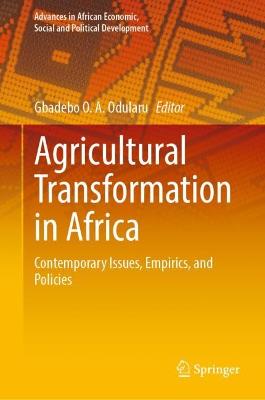 Agricultural Transformation in Africa