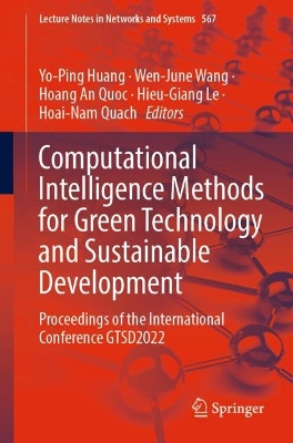 Computational Intelligence Methods for Green Technology and Sustainable Development