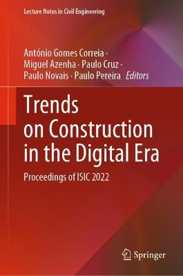 Trends on Construction in the Digital Era