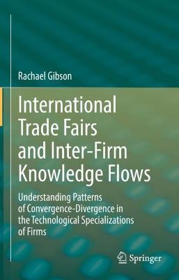 International Trade Fairs and Inter-Firm Knowledge Flows