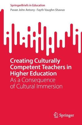 Creating Culturally Competent Teachers in Higher Education