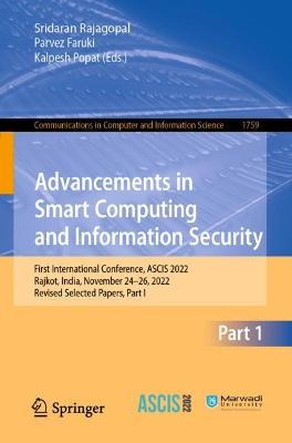 Advancements in Smart Computing and Information Security