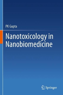 Nanotoxicology in Nanobiomedicine