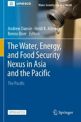 Water, Energy, and Food Security Nexus in Asia and the Pacific