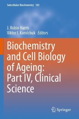 Biochemistry and Cell Biology of Ageing: Part IV, Clinical Science