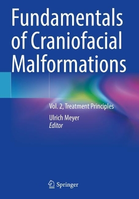 Fundamentals of Craniofacial Malformations