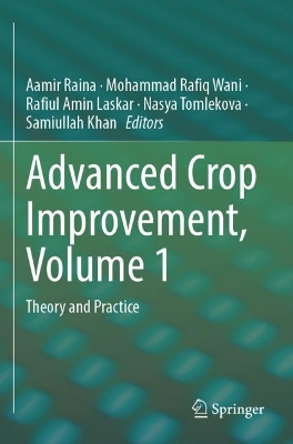 Advanced Crop Improvement, Volume 1