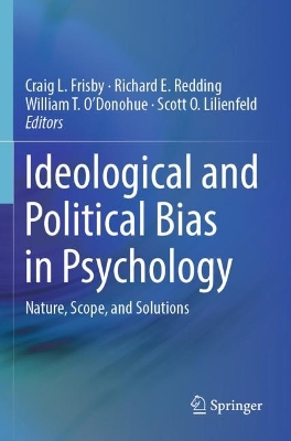 Ideological and Political Bias in Psychology