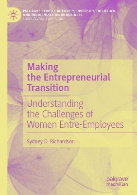 Making the Entrepreneurial Transition