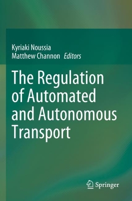 Regulation of Automated and Autonomous Transport