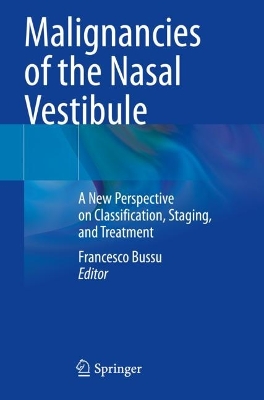 Malignancies of the Nasal Vestibule