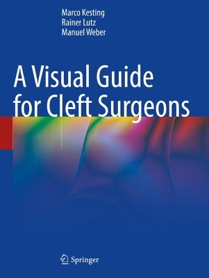 A Visual Guide for Cleft Surgeons