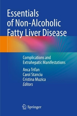 Essentials of Non-Alcoholic Fatty Liver Disease