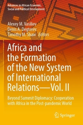 Africa and the Formation of the New System of International Relations-Vol. II