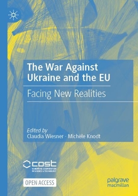 War Against Ukraine and the EU
