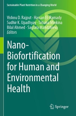 Nano-Biofortification for Human and Environmental Health