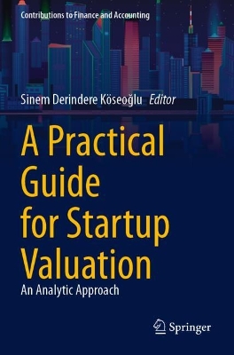 Practical Guide for Startup Valuation