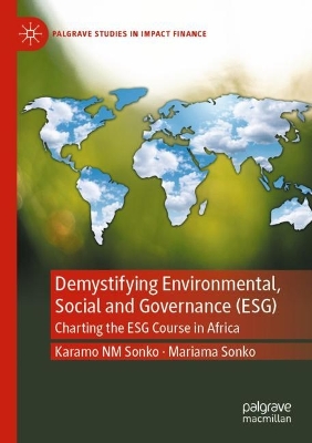 Demystifying Environmental, Social and Governance (ESG)